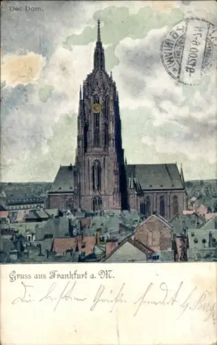 Ak Frankfurt am Main, Der Dom, Gruss aus Frankfurt a. M., M-800ste