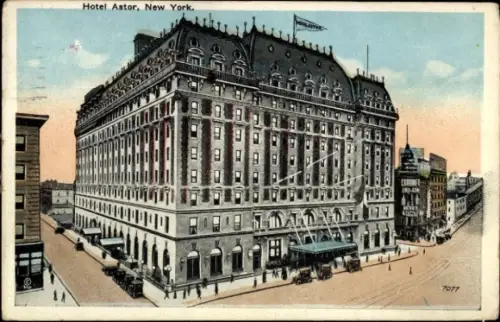 Ak New York City USA, Hotel Astor,  zwischen 44. und 45. Straße, Times Square, 900 Suiten