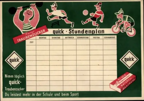 Stundenplan Quick Traubenzucker, Du leistest mehr in der Schule und beim Sport um 1960