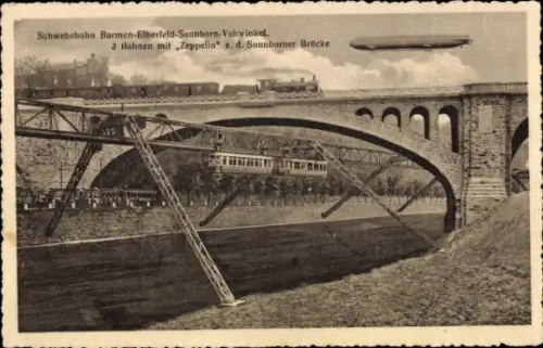Ak Elberfeld Wuppertal, Sonnborner Brücke, Schwebebahn, Eisenbahn, Straßenbahn, Zeppelin