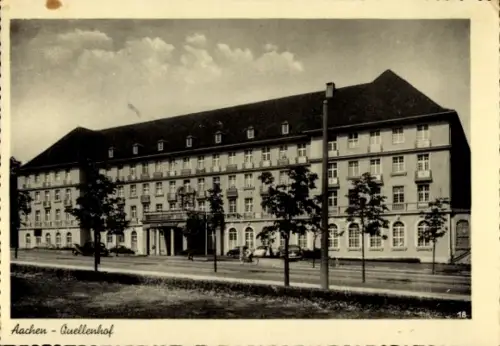 Ak Aachen, Aachen Quellenhof, großes Gebäude, Bäume, Straße