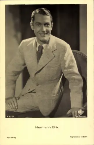 Ak Schauspieler Hermann Brix, Portrait, Ross Verlag A 3111/1, Autogramm