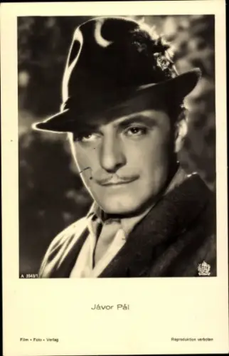 Ak Schauspieler Jávor Pál, Portrait mit Hut, Film Foto Verlag A 3543/1