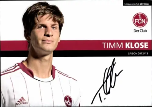Autogrammkarte Fußballer Timm Klose, 1. FC Nürnberg, Autogramm
