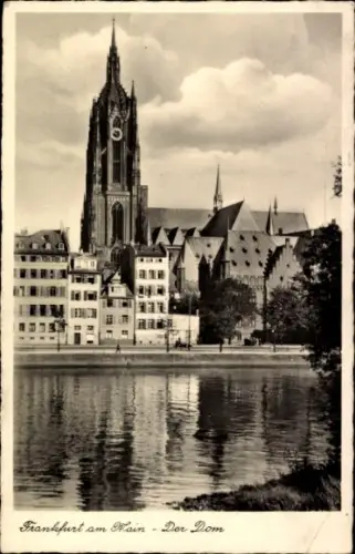 Ak Frankfurt am Main,  Der Dom, Wasseransicht,  Architektur