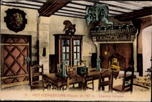 CPA Orschwiller Orschweiler Alsace Bas Rhin, Hohkönigsburg, Haut Koenigsbourg, Chambre Lorraine