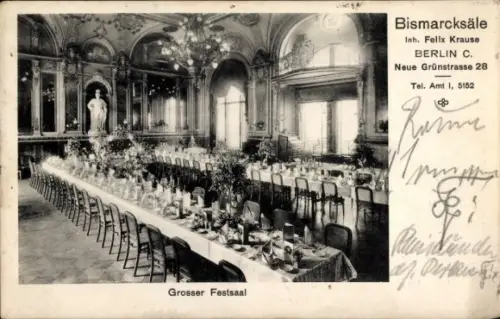 Ak Berlin Mitte, Bismarcksäle, Neue Grünstraße 28, Grosser Festsaal, Inh. Felix Krause