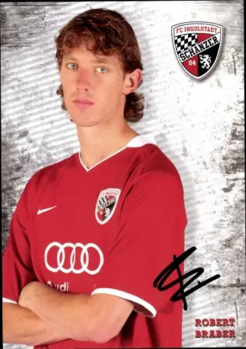 Autogrammkarte Fußballer Robert Braber, FC Ingolstadt, Autogramm