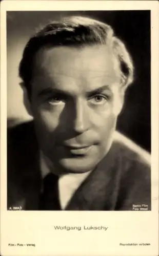 Ak Schauspieler Wolfgang Lukschy, Portrait, Autogramm