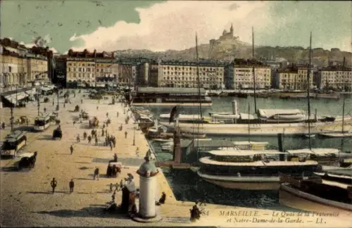 Ak Marseille Bouches du Rhône,  Quai de la Fraternité, Notre-Dame-de-la-Garde, Hafenansicht