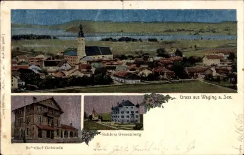Ak Waging am See Oberbayern, Panorama, Schloss Gessenberg, Bahnhof-Gebäude