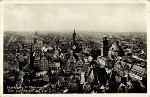 Ak Frankfurt am Main, Blick auf Frankfurt, Dom zur Altstadt, Schwarz-Weiß-Foto
