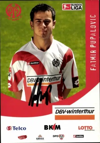 Autogrammkarte Fußballer Fatmir Pupalovic, 1. FSV Mainz 05, Autogramm