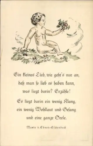 Ak Gedicht von Maria von Ebner-Eschenbach, So kleines Lied, wie geht's nur an...