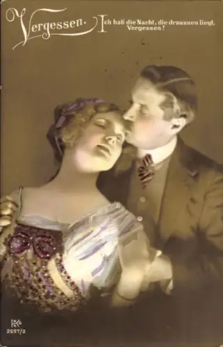 Ak Liebespaar, Ich hab die Nacht, die draußen liegt, Vergessen