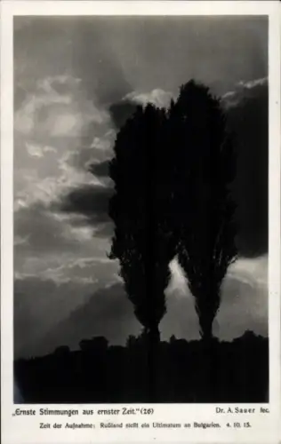 Ak Ernste Stimmungen aus ernster Zeit, Russland stellt ein Ultimatum an Bulgarien, 1915
