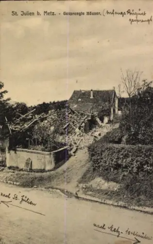 Ak Saint-Julien-lès-Metz Moselle, Gesprengte Häuser
