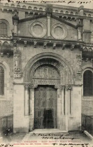 Ak Toulouse Haute Garonne,  Saint Sernin, Porte Miegeville,  Architektur, 