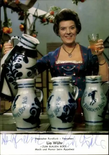 Ak Schauspielerin Lia Wöhr, Portrait, Autogramm, Zum blauen Bock, Musik und Humor beim Äppelwoi