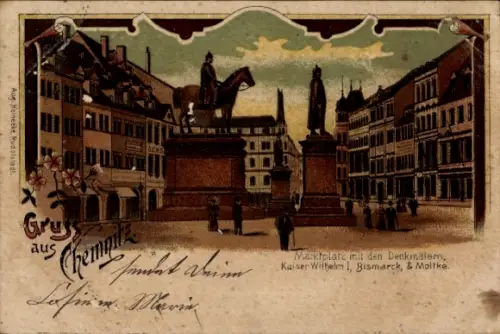 Litho Chemnitz in Sachsen, Marktplatz mit den Denkmälern, Kaiser Wilhelm I, Bismarck, Moltke