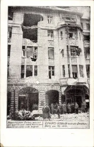 Ak Straßenkämpfe Berlin 1919, Vorwärts-Gebäude nach der Beschießung
