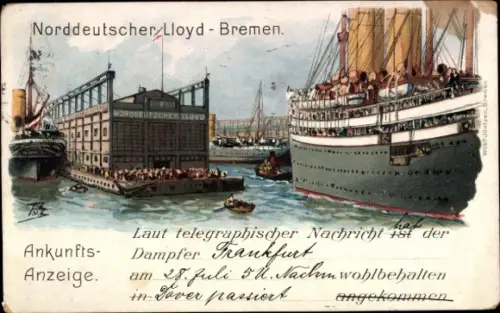 Künstler Ak von Eckenbrecher, T., Ankunftsanzeige Dampfer Frankfurt, Norddeutscher Lloyd Bremen
