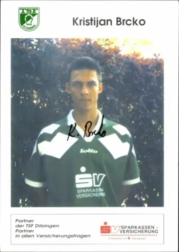 Autogrammkarte Fußballer Kristijan Brcko, TSF Ditzingen, Autogramm