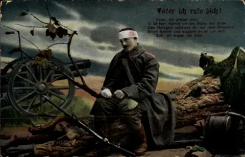 Ak Vater ich rufe dich, verwundeter Soldat, Geschütz, RKL, I. WK