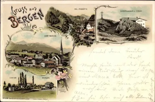 Litho Bergen im Chiemgau Oberbayern, Dorf Bergen, Kgl. Maxhütte, Hochfellnhaus, Station