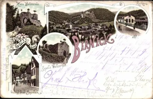 Litho Bad Berneck im Fichtelgebirge, Ruine Wallenrode, Kapelle, Kurhaus, Gasthof Stadt Bayreuth