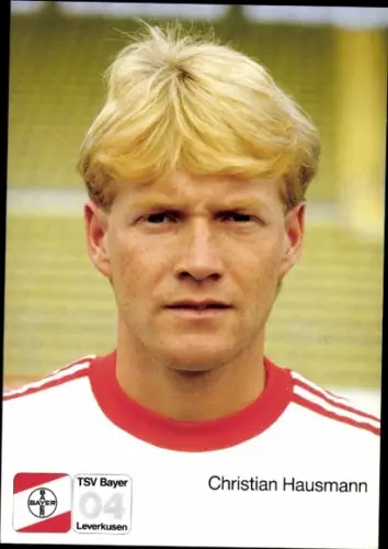 Autogrammkarte Fußballer Christian Hausmann, Bayer 04 Leverkusen
