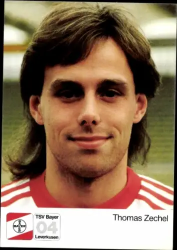 Autogrammkarte Fußballer Thomas Zechel, Bayer 04 Leverkusen
