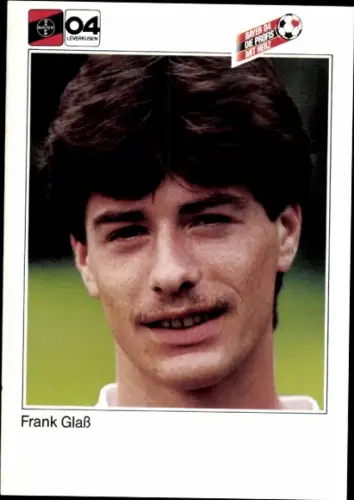 Autogrammkarte Fußballer Frank Glaß, Bayer 04 Leverkusen