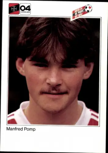 Autogrammkarte Fußballer Manfred Pomp, Bayer 04 Leverkusen