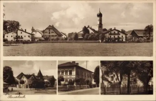Ak Sauerlach in Oberbayern, Teilansicht, Kirche, Gebäude, Denkmal