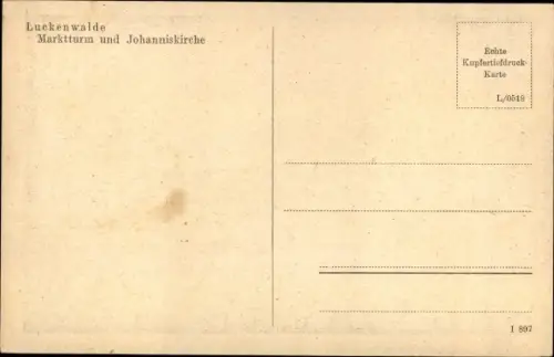 Ak Luckenwalde in Brandenburg, Marktturm und Johanniskirche