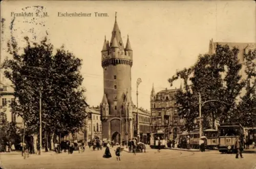 Ak Frankfurt am Main, Eschenheimer Turm, Straßenbahn
