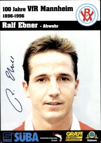 Autogrammkarte Fußballer Ralf Ebner, VfR Mannheim, Autogramm