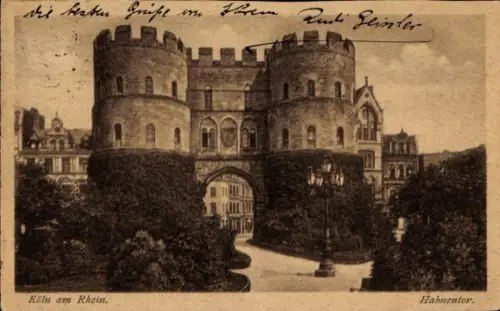 Ak Köln am Rhein, Hahnentor, Stadtmauer,  Architektur, Köln am Rhein