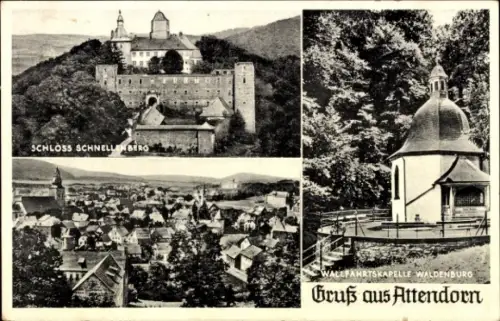 Ak Attendorn im Sauerland, Schloss Schnellenberg, Wallfahrtskapelle Waldenburg, Gruß aus Attendor
