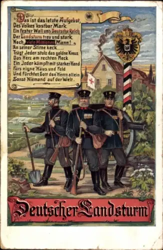 Ak Deutscher Landsturm, Das ist das letzte Aufgebot, des Volkes kostbar Mark