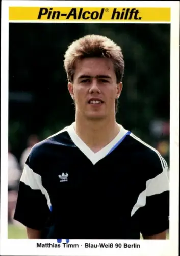 Autogrammkarte Fußballer Matthias Timm, Blau Weiß 90 Berlin, Autogramm
