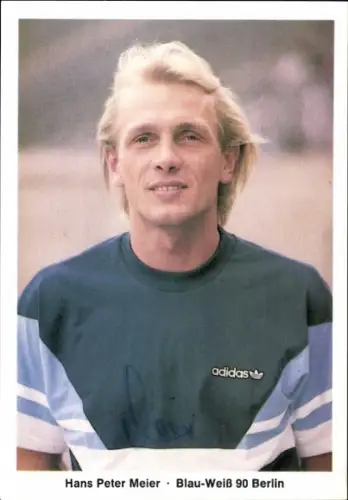 Autogrammkarte Fußballer Hans Peter Meier, Blau Weiß 90 Berlin, Autogramm