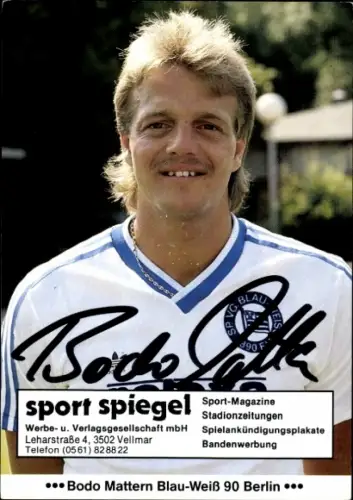 Autogrammkarte Fußballer Bodo Mattern, Blau Weiß 90 Berlin, Autogramm