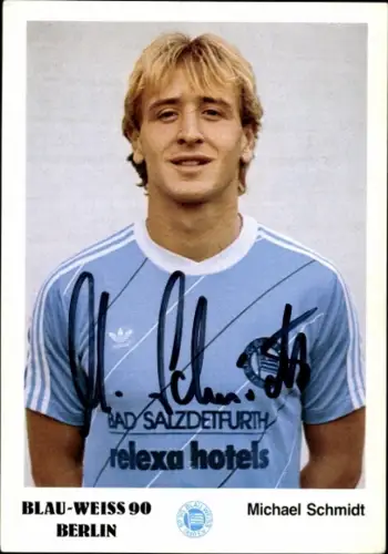 Autogrammkarte Fußballer Michael Schmidt, Blau Weiß 90 Berlin, Autogramm