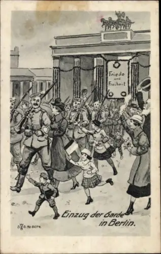 Ak Berlin Mitte, Einzug der Garde, Brandenburger Tor, Soldaten, Friede und Freiheit, Jubelnde