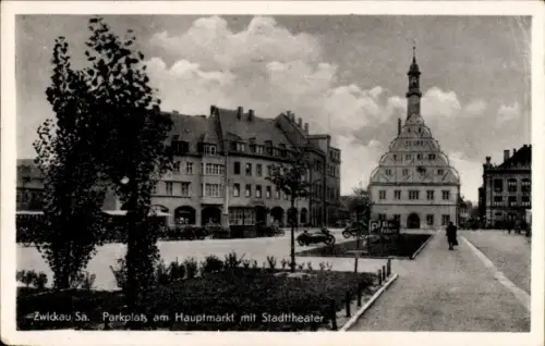 Ak Zwickau in Sachsen, Parkplatz am Hauptmarkt mit Stadttheater