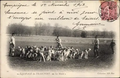 Ak Compiègne Oise, Équipage du Francport, La Meute, Chasses a courre