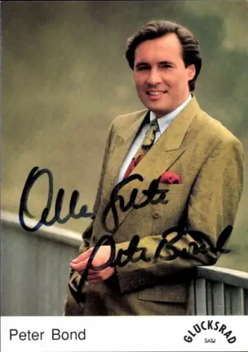 Autogrammkarte Moderator Peter Bond, Portrait, Autogramm