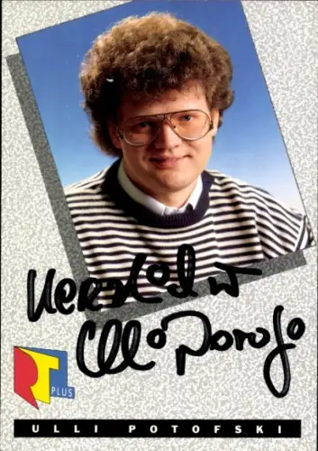 Ak Moderator Ulli Potofski, Portrait, Autogramm